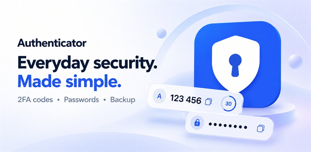 Authenticator — Everyday security. Made simple.